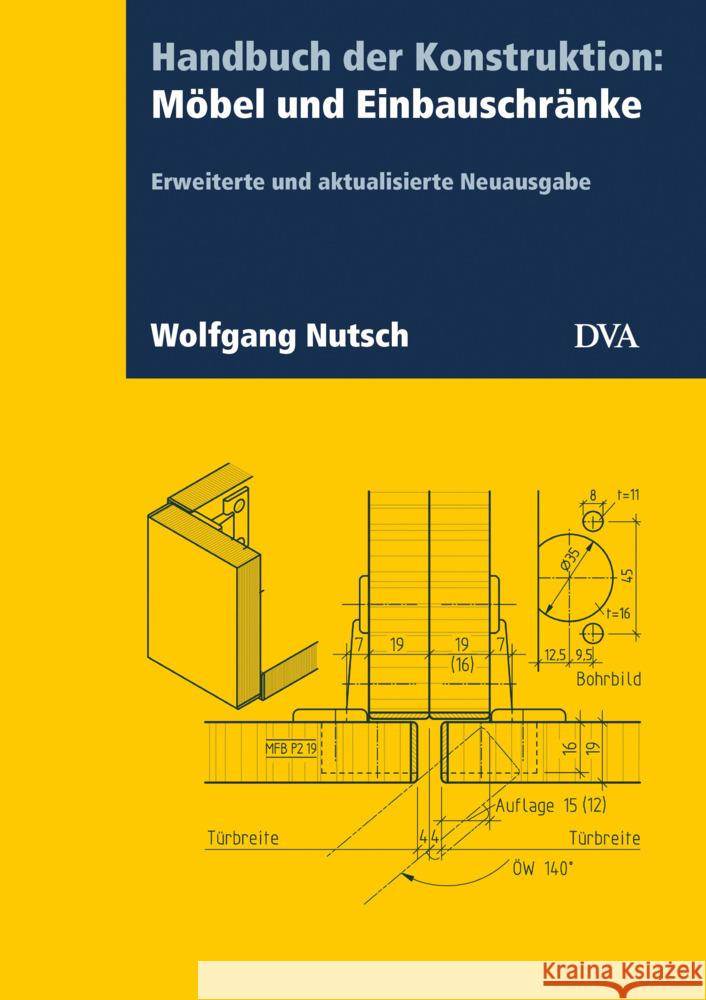 Handbuch der Konstruktion: Möbel und Einbauschränke (FB) Nutsch, Wolfgang 9783421041340 DVA - książka