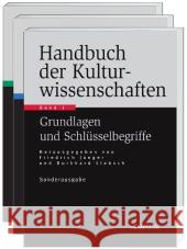 Handbuch Der Kulturwissenschaften: Sonderausgabe in 3 Bänden Jaeger, Friedrich 9783476024008 Metzler - książka