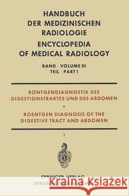 Handbuch Der Medizinischen Radiologie: Encyclopedia of Medical Radiology Diethelm, Lothar 9783662235454 Springer - książka