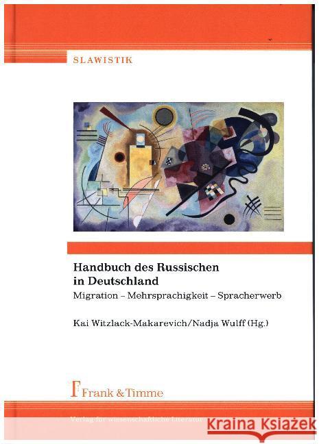 Handbuch des Russischen in Deutschland : Migration - Mehrsprachigkeit - Spracherwerb  9783732902279 Frank & Timme - książka