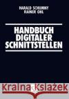 Handbuch Digitaler Schnittstellen Harald Schumny Rainer Ohl 9783528049119 Vieweg+teubner Verlag