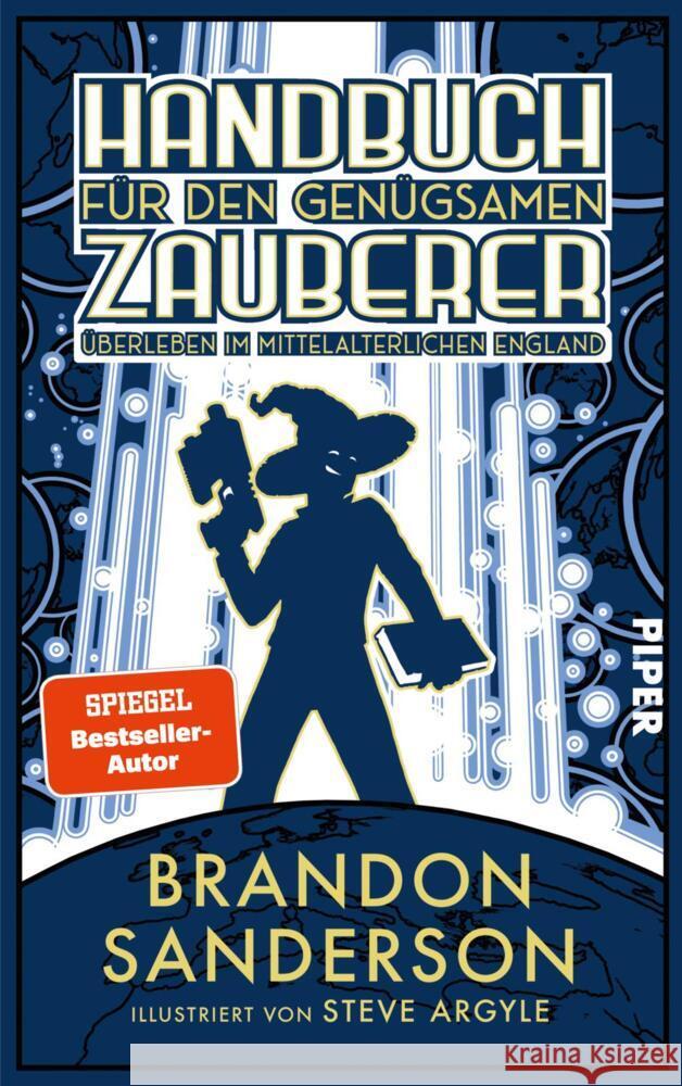 Handbuch für den genügsamen Zauberer: Überleben im mittelalterlichen England Sanderson, Brandon 9783492706650 Piper - książka