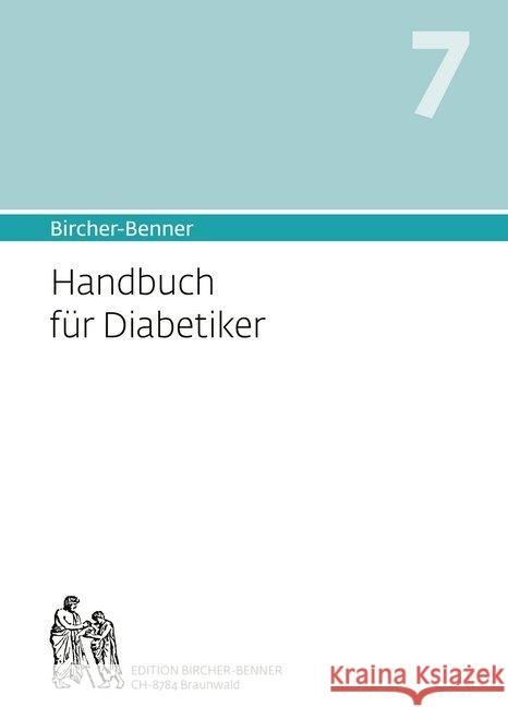 Handbuch für Diabetiker : Diätanleitungen zur Verhütung und Therapie mit Rezeptteil, eingehende Ratschläge und ausgearbeiteter Kurplan aus einem ärztlichen Zentrum modernster Heilkunst Bircher, Andres; Bircher, Lilli; Bircher, Pascal 9783906089188 Edition Bircher-Benner - książka