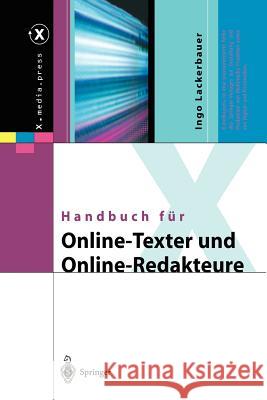 Handbuch Für Online-Texter Und Online-Redakteure Lackerbauer, Ingo 9783642628962 Springer - książka