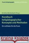 Handbuch heilpädagogischer Konzepte und Methoden  9783170423718 Kohlhammer