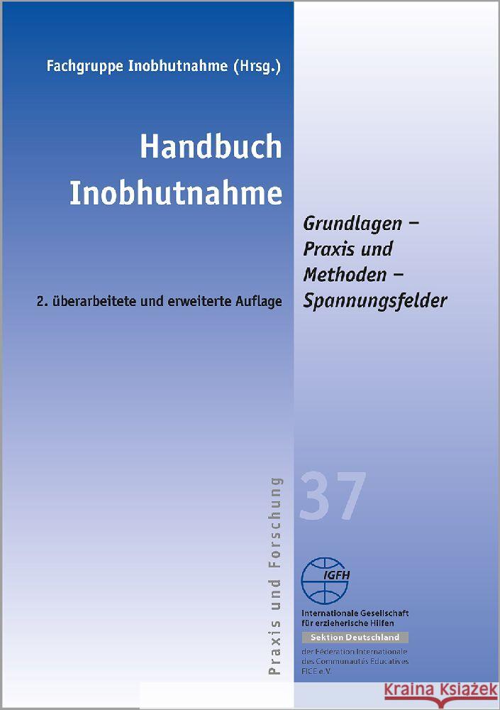 Handbuch Inobhutnahme Fachgruppe Inobhutnahme 9783947704279 IGFH Internationale Ges. f. erzieherische Hil - książka