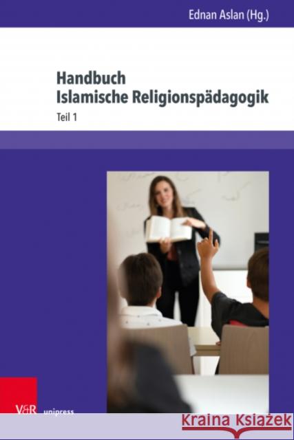 Handbuch Islamische Religionspadagogik Ednan Aslan 9783847113669 V&R Unipress - książka