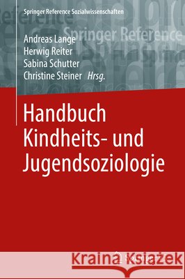 Handbuch Kindheits- Und Jugendsoziologie Lange, Andreas 9783658042066 Springer vs - książka