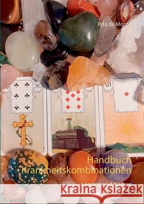 Handbuch Krankheitskombinationen: Lenormand Karten Rita d 9783754307731 Books on Demand - książka