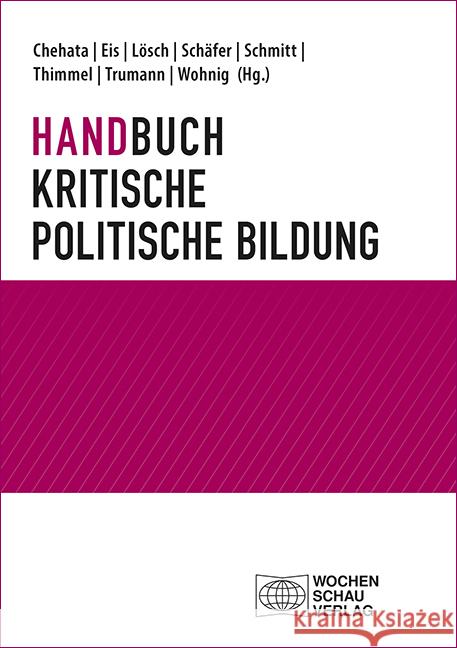 Handbuch Kritische politische Bildung  9783734415944 Wochenschau-Verlag - książka