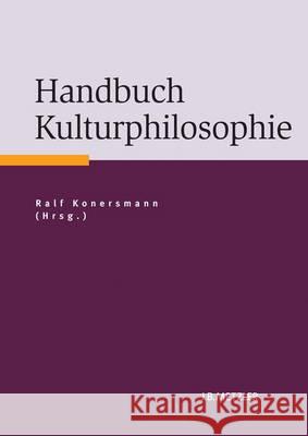 Handbuch Kulturphilosophie  9783476023698 Metzler - książka