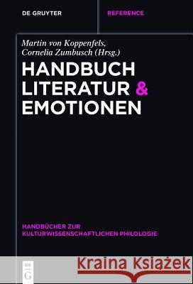 Handbuch Literatur & Emotionen Martin Von Koppenfels 9783110634150 de Gruyter - książka