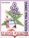 Handbuch: Mah-Jongg: Das chinesische Mah-Jongg-Spiel - Klassische Regeln, Internationale Wettkampfregeln Martens, Uwe 9783833424014 Books on Demand