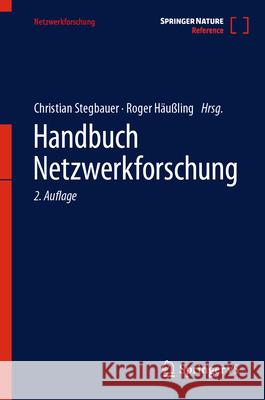 Handbuch Netzwerkforschung Christian Stegbauer, Roger Häußling 9783658375027 Springer Fachmedien Wiesbaden - książka