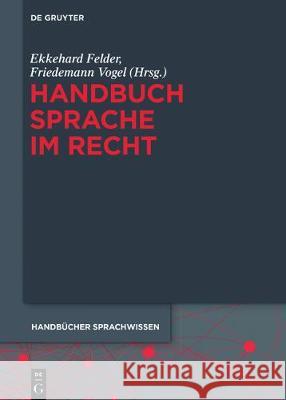 Handbuch Sprache im Recht  9783110295795 De Gruyter Mouton - książka