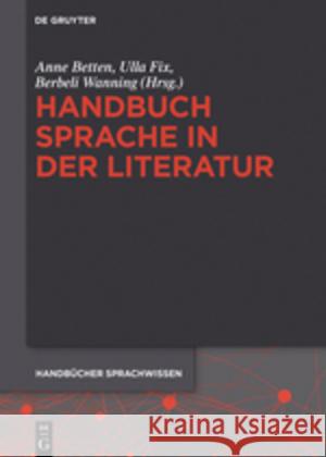 Handbuch Sprache in der Literatur  9783110295849 De Gruyter Mouton - książka
