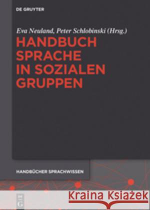 Handbuch Sprache in sozialen Gruppen Eva Neuland 9783110295764 de Gruyter - książka