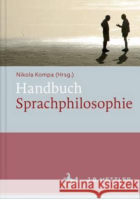 Handbuch Sprachphilosophie  9783476025098 Metzler - książka