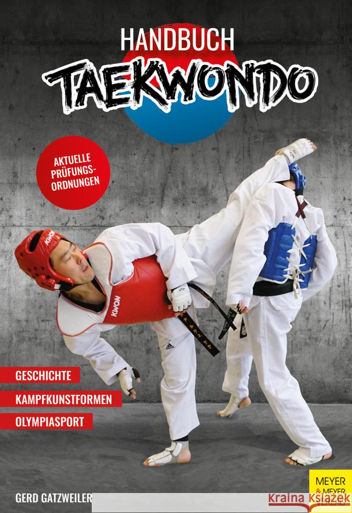 Handbuch Taekwondo Gatzweiler, Gerd 9783840378959 Meyer & Meyer Sport - książka