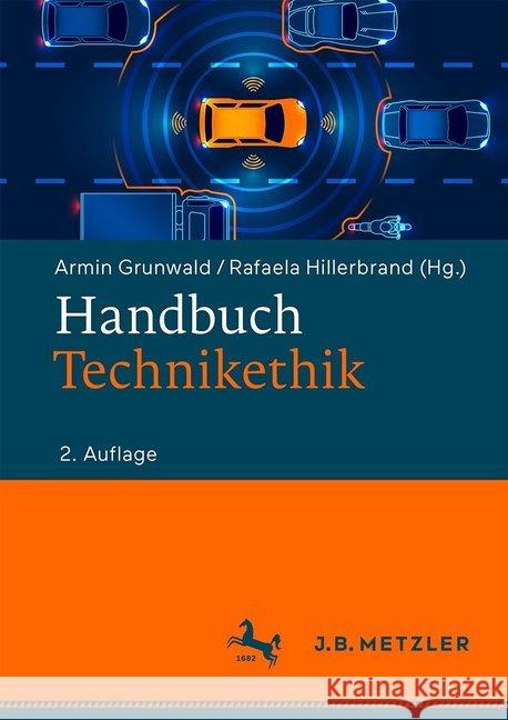 Handbuch Technikethik Armin Grunwald Rafaela Hillerbrand 9783476049001 J.B. Metzler - książka