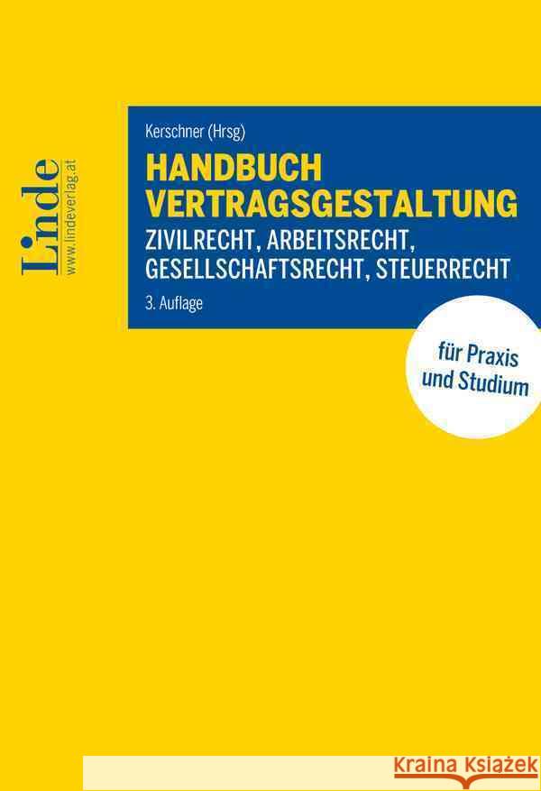 Handbuch Vertragsgestaltung Dobler, Benjamin, Schlager, Stephan, Szep, Christoph 9783707345438 Linde, Wien - książka