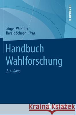 Handbuch Wahlforschung  9783658051631 VS Verlag für Sozialwissenschaften - książka