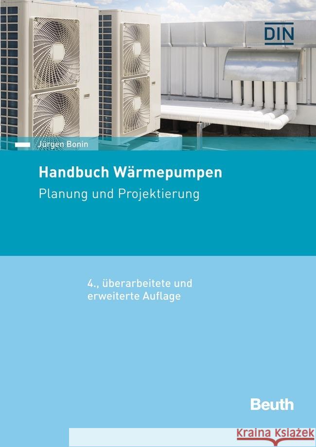 Handbuch Wärmepumpen Bonin, Jürgen 9783410310082 Beuth - książka