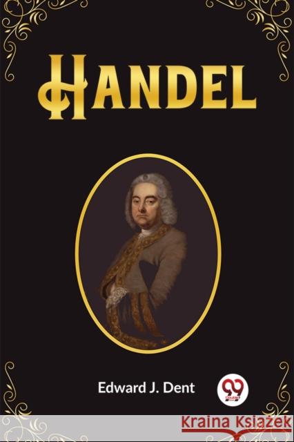 Handel Edward J Dent 9789362207005 Double 9 Books - książka