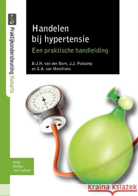 Handelen Bij Hypertensie B. J G. a. Montfrans 9789031373710 Springer - książka