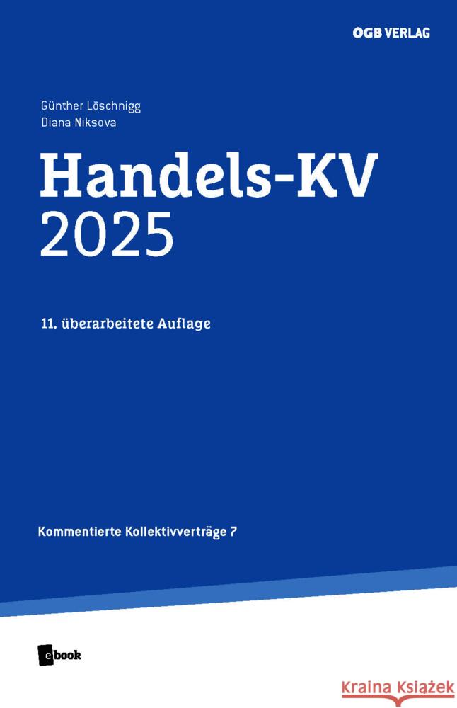 Handels-KV 2025 Löschnigg, Günther, Niksova, Diana 9783990467473 ÖGB - książka
