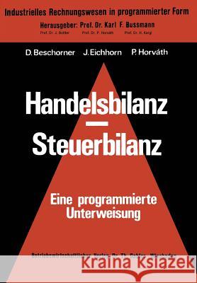 Handelsbilanz - Steuerbilanz Dieter Beschorner Dieter Beschorner 9783409161510 Gabler Verlag - książka