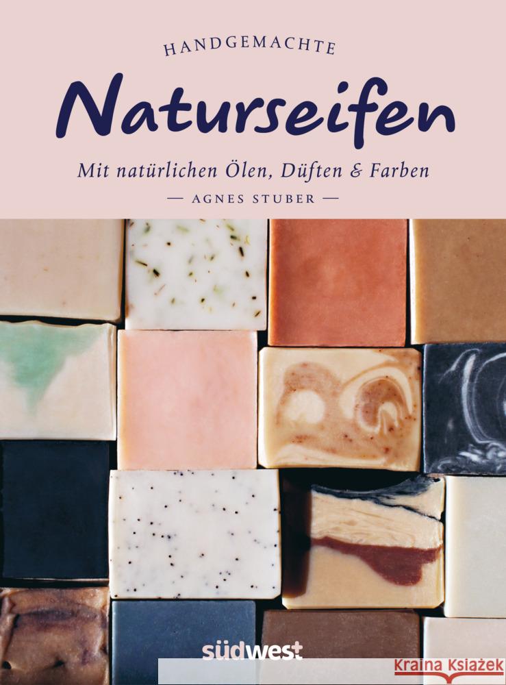 Handgemachte Naturseifen Stuber, Agnes 9783517102672 Südwest - książka