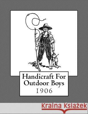 Handicraft For Outdoor Boys Chambers, Roger 9781548913960 Createspace Independent Publishing Platform - książka
