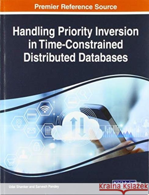 Handling Priority Inversion in Time-Constrained Distributed Databases  9781799824923 IGI Global - książka