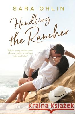 Handling the Rancher Sara Ohlin 9781839438035 Totally Bound Publishing - książka