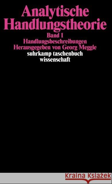 Handlungsbeschreibungen. Analytische Handlungstheorie. Band 1. Bd.1  9783518280881 Suhrkamp - książka