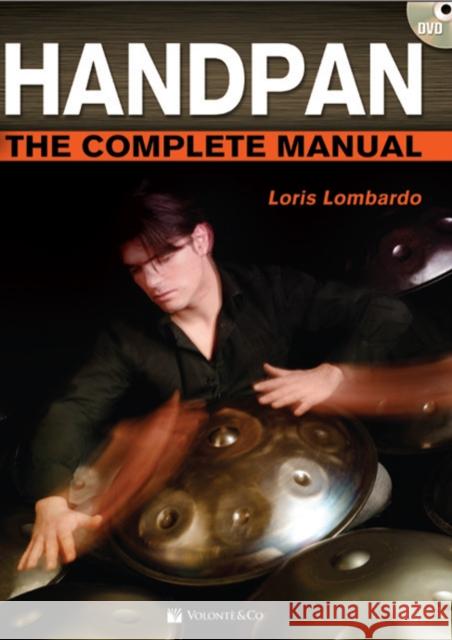 Handpan: The Complete Manual Loris Lombardo 9788863887051 Volonte & Co - książka