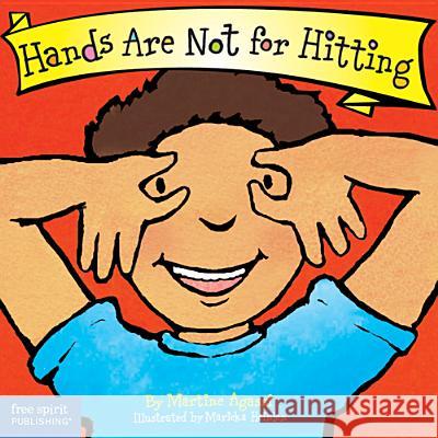 Hands Are Not for Hitting Martine Agassi Marieka Heinlen 9781575422008 Free Spirit Publishing - książka