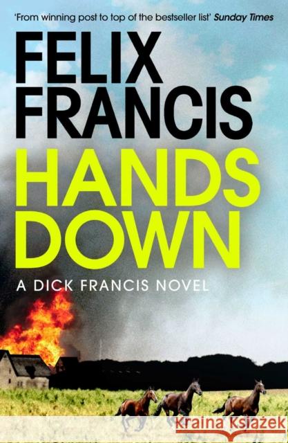 Hands Down FELIX FRANCIS 9781471196652 Simon & Schuster Ltd - książka