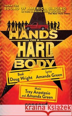 Hands on a Hardbody Doug Wright Amanda Green Trey Anastasio 9780573701818 Samuel French Trade - książka