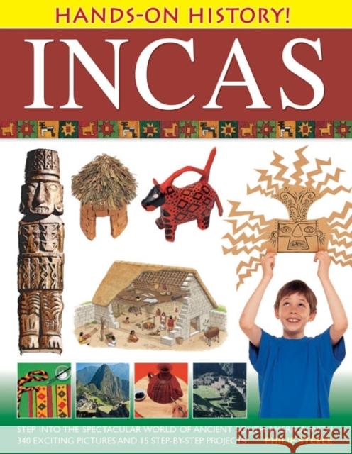 Hands on History: Inca's Philip Steele 9781843227311 Anness Publishing - książka