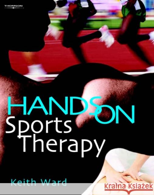 Hands on Sports Therapy Keith Ward 9781861529206  - książka