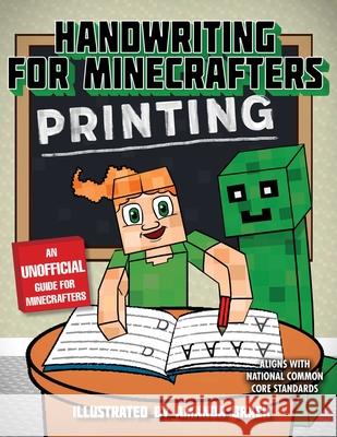 Handwriting for Minecrafters: Printing  9781510732537 Sky Pony Press - książka