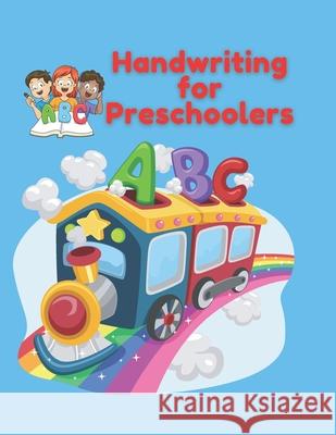 Handwriting for Preschoolers Designs Finesse Protocol Designs 9798543626986 Independently published - książka