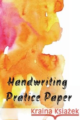 Handwriting Practice Paper The Little French 9781716049217 Lulu.com - książka