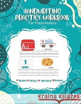 Handwriting Practice Workbook For Preschoolers Kprezz Independent Publication   9781778137518 Kprezz Publication - książka