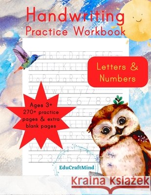 Handwriting Practice Workbook: Letters & Numbers Edu Craft Mind 9798719789972 Independently Published - książka