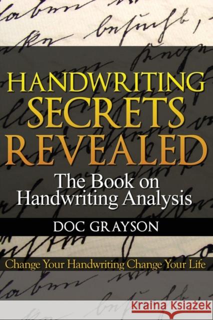 Handwriting Secrets Revealed Doc Grayson 9781456621940 Ebookit.com - książka