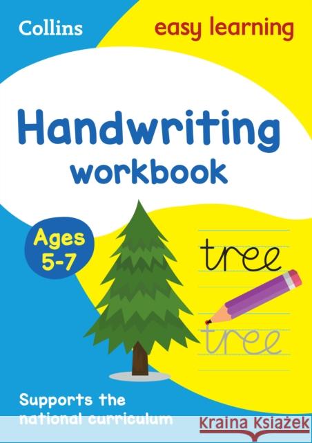 Handwriting Workbook Ages 5-7: Ideal for Home Learning Collins Easy Learning 9780008151461 HarperCollins Publishers - książka