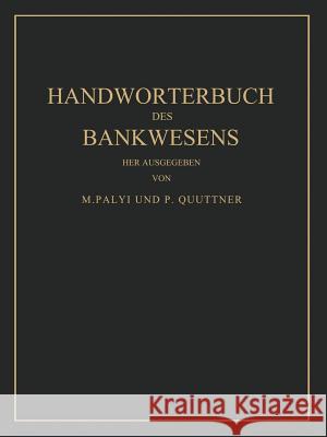 Handwörterbuch Des Bankwesens Palyi, M. 9783642512032 Springer - książka
